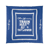 Train Hard And Takeover Affirmation Sports Gym Fitness Blue(CF5) Comforter