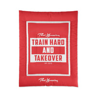 Train Hard And Takeover Affirmation Sports Gym Fitness Red(CF7) Comforter