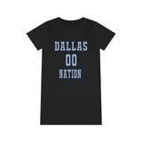 ThatXpression Fashion Dallas Period Fan Nation Organic T-Shirt Dress P98J