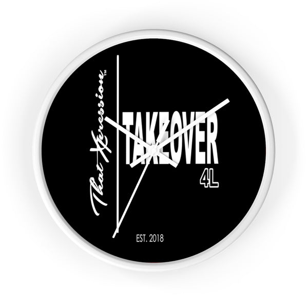 ThatXpression's Motivational Saying Takeover 4 Life Wall clock