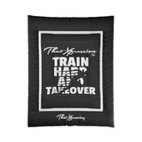 Train Hard And Takeover Affirmation Sports Gym Fitness Black(CF5) Comforter