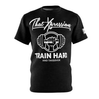 ThatXpression Train Hard & Takeover Weights Black Unisex T-Shirt U09NH