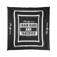 Train Hard And Takeover Affirmation Sports Gym Fitness Black(CF7) Comforter