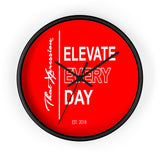 ThatXpression's Motivational Saying Elevate Every Day Wall clock