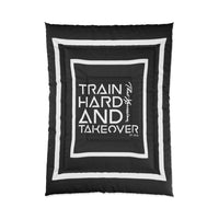 Train Hard And Takeover Affirmation Sports Gym Fitness Black(CF6) Comforter