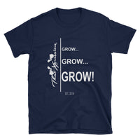 Grow Grow Grow Gains Workout Gym Theme Unisex T-Shirt