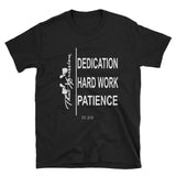 ThatXpression's Dedication Hard Work Patience Urban Trendy Gym Workout Unisex T-Shirt