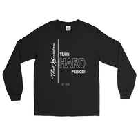 ThatXpression Train Hard And Takeover Period Gym Fit Motivation Long Sleeve Shirt
