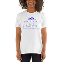 Train Hard And Takeover Box Collection Blue Short-Sleeve Gym Workout  Unisex T-Shirt