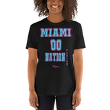 ThatXpression Fashion Miami Nation Period Unisex T-Shirt