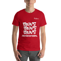 Train Hard And Takeover Gains Unisex T-Shirt